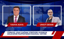 Türkiye, Uzay Çağına Yürüyor: Aydınlık Geleceğin Partisi’nden Radikal Vizyon