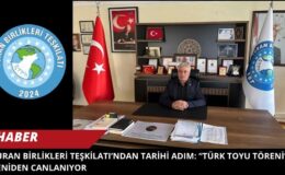 Turan Birlikleri Teşkilatı’ndan Tarihi Adım: “Türk Toyu Töreni” Yeniden Canlanıyor