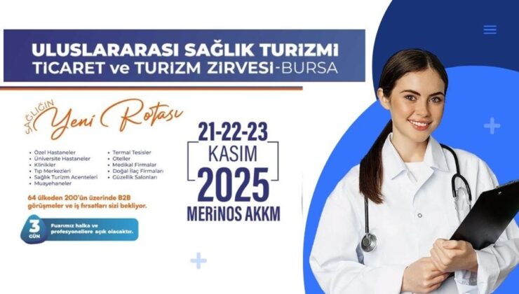 Dünyanın Gözü Bursa’da: Sağlık Turizminde Küresel Zirve için geri sayım başladı! – Birlik Haber Ajansı