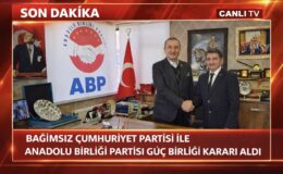 Bağımsız Cumhuriyet Partisi ile Anadolu Birliği Partisi Güç Birliği Kararı Aldı