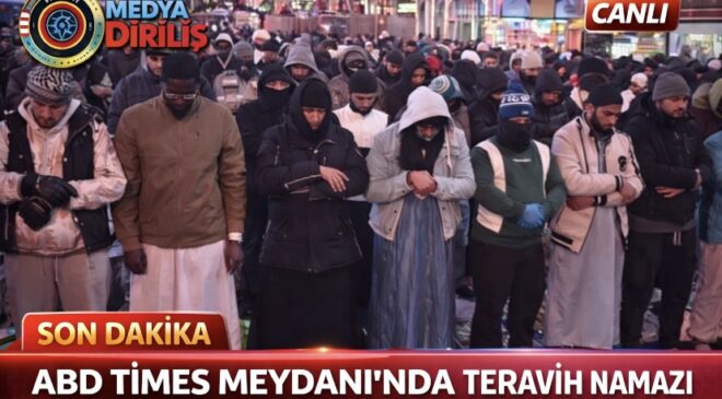 ABD Times Meydanı’nda teravih namazı