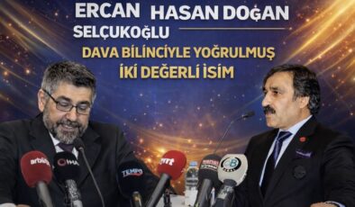 Ercan Selçukoğlu ve Hasan Doğan: Teşekkür ve Vefa Yazısı
