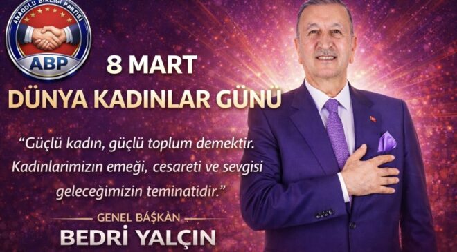 8 Mart: Güçlü Kadın, Güçlü Toplum