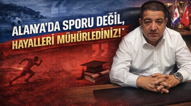ALANYA’DA SPORU DEĞİL, HAYALLERİ MÜHÜRLEDİNİZ