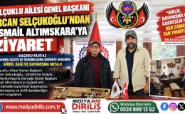 Selçuklu Ailesi Genel Başkanı Ercan Selçukoğlu’ndan İsmail Altımskara’ya Ziyaret