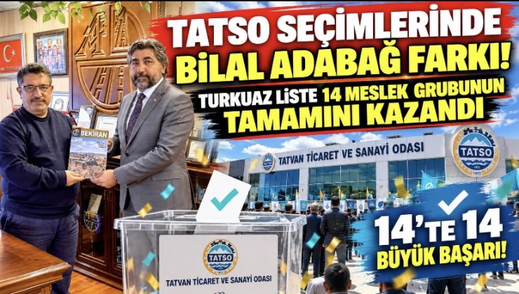 TATSO Seçimlerinde Bilal Adabağ Farkı! Turkuaz Liste 14 Meslek Grubunun Tamamını Kazandı